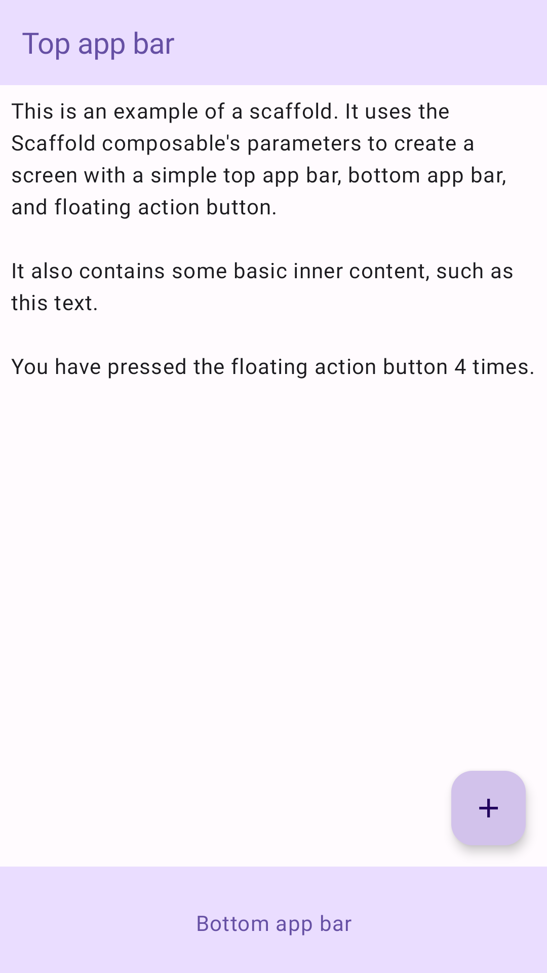 Implémentation d&#39;un échafaudage contenant des barres d&#39;application supérieures et inférieures simples, ainsi qu&#39;un bouton d&#39;action flottant qui itère un compteur. Le contenu interne de l&#39;échafaudage est un texte simple qui explique le composant.