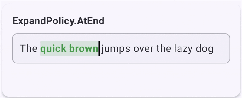 Animation showing text typed at the end of an ExpandPolicy.AtEnd range inheriting the style while text typed at the start remains unstyled.