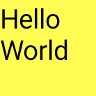 搭配黃色正方形顯示「Hello World」字詞