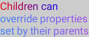 Child composables override parent
properties