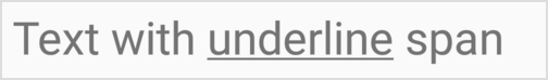 Un'immagine che mostra come sottolineare il testo utilizzando un `UnderlineSpan`
