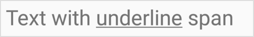 Изображение, показывающее, как подчеркнуть текст с помощью UnderlineSpan.